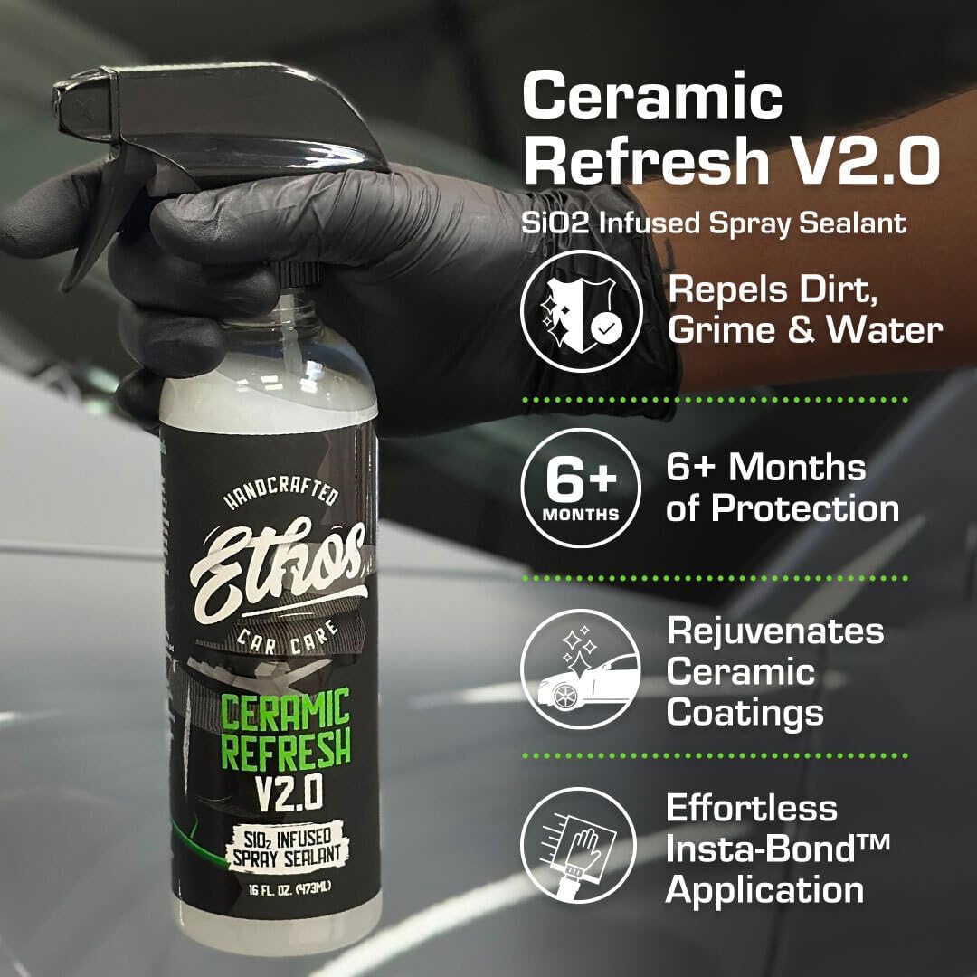 Ethos Ceramic Refresh - Ceramic Spray Sealant & Topper for Instant Gloss and 6+ Months of Protection Rejuvenates and Protects Ceramic Coatings