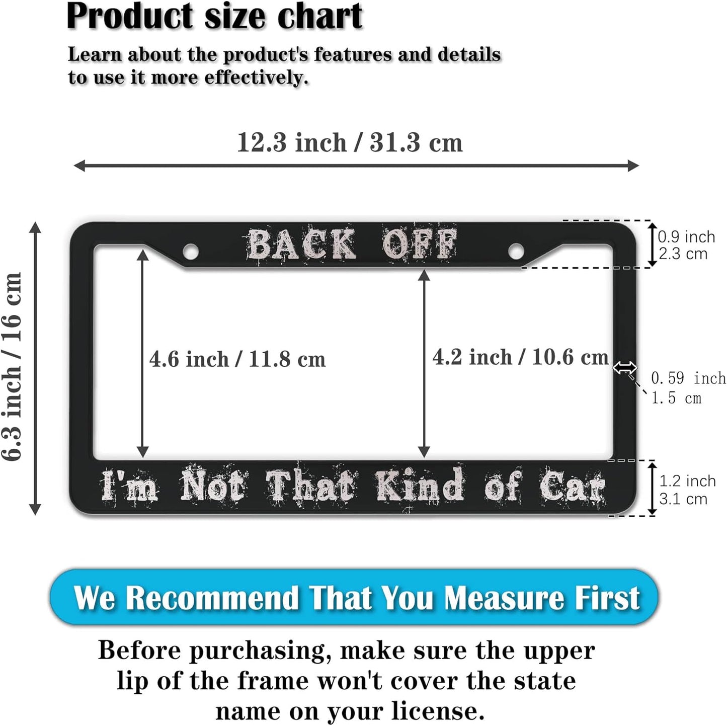 License Plate Holder Black and White License Plate Frames Back-Off I'm Not That Kind of Car Universal Aluminum Car Accessory 2 Pack with Screw Covers Set
