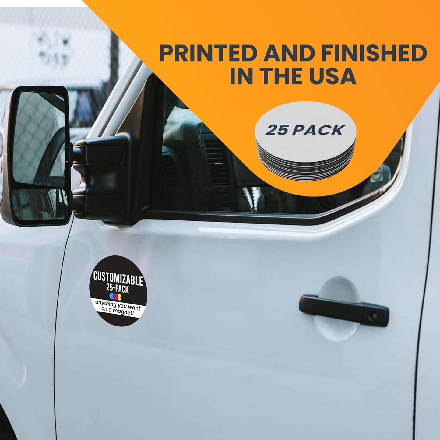 Magnet Me Up Customizable 30 Mil Round Magnet- 5”, 25 PK Weatherproof Car Magnet for Businesses, Sports Teams, Fundraisers & Personal Expression- Custom Text & Logo- Strong Magnetic Vinyl for Vehicles